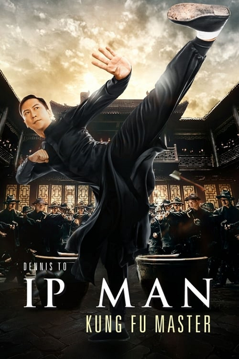 ดูหนังออนไลน์ฟรี ดูหนัง Ip Man: Kung Fu Master (2019)