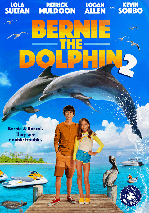 ดูหนังออนไลน์ ดูหนัง Bernie the Dolphin 2 (2019)