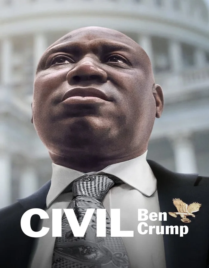 ดูหนังออนไลน์ ดูหนังฟรี Civil Ben Crump (2022) เบน ครัมป์ เพื่อสิทธิพลเมือง