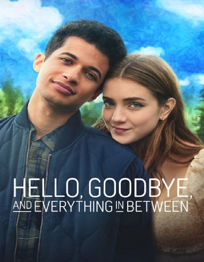 ดูหนังออนไลน์ฟรี ดูหนังฟรี Hello Goodbye and Everything in Between (2022) สวัสดี ลาก่อน และรักระหว่างทาง