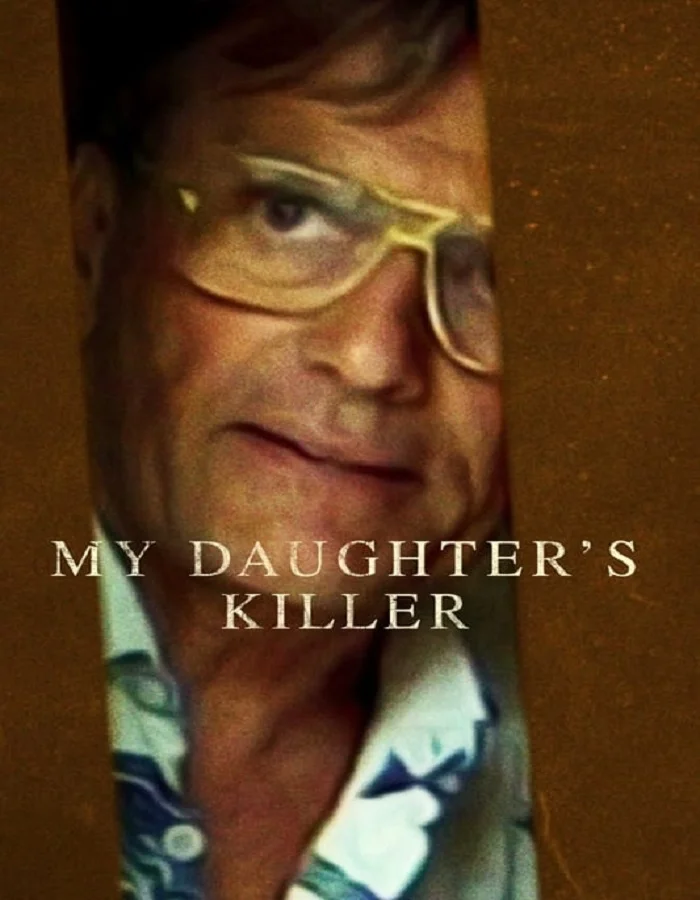 ดูหนังออนไลน์ ดูหนังฟรี My Daughter s Killer (2022)