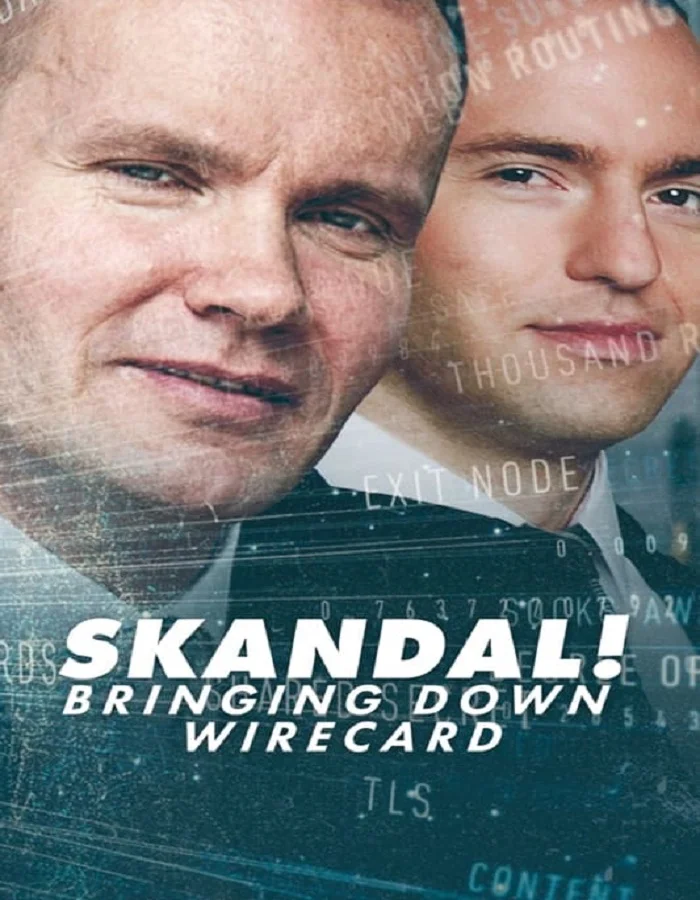 ดูหนังออนไลน์ฟรี ดูหนังฟรี Skandal! Bringing Down Wirecard (2022)