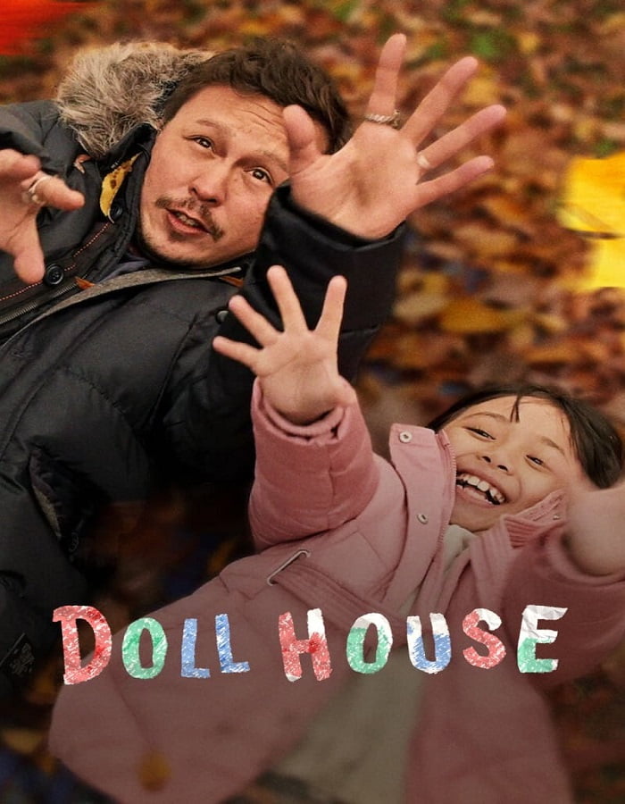 ดูหนังออนไลน์ ดูหนังฟรี Doll House (2022) บ้านตุ๊กตา