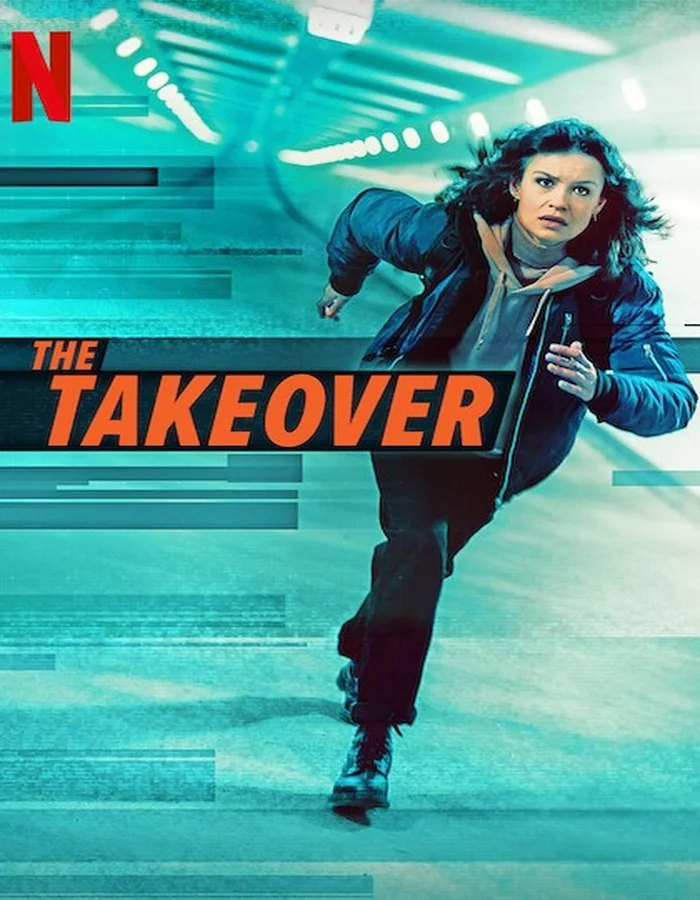 ดูหนังออนไลน์ฟรี ดูหนังฟรี The Takeover (2022) เดอะ เทค โอเวอร์