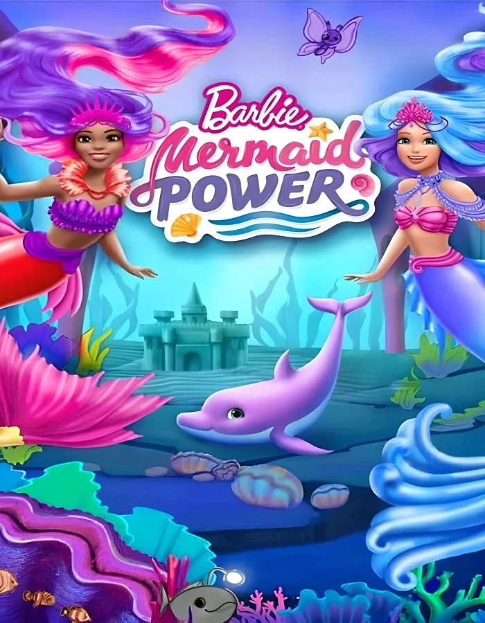 ดูหนังออนไลน์ฟรี ดูหนังฟรี Barbie: Mermaid Power (2022)