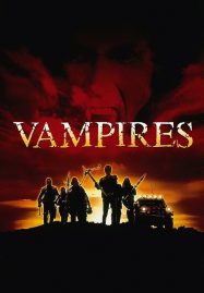 ดูหนังออนไลน์ฟรี Vampires (1998) รับจ้างล้างพันธุ์แวมไพร์