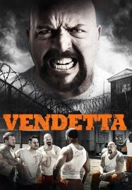 ดูหนังออนไลน์ฟรี Vendetta (2015) ล่าชําระแค้น